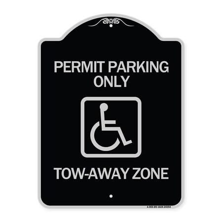 Signmission Accessible Permit Parking Tow-Away Zone W/ Heavy-Gauge Aluminum Sign, 24" x 18", BS-1824-24354 A-DES-BS-1824-24354